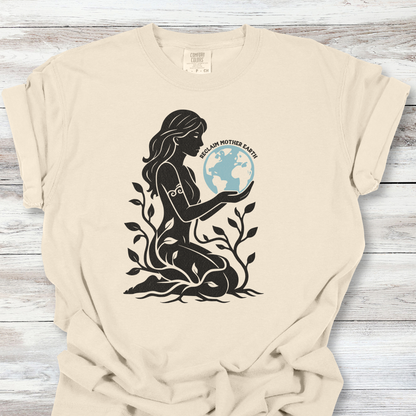 Reclaim Mother Earth Tshirt, Feminist Earth Day Tee, Gaia Goddess Shirt