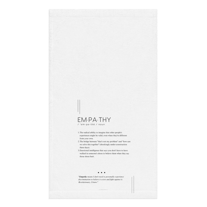 Kitchen Towel - EMPATHY - Defined: Terms for Our Time
