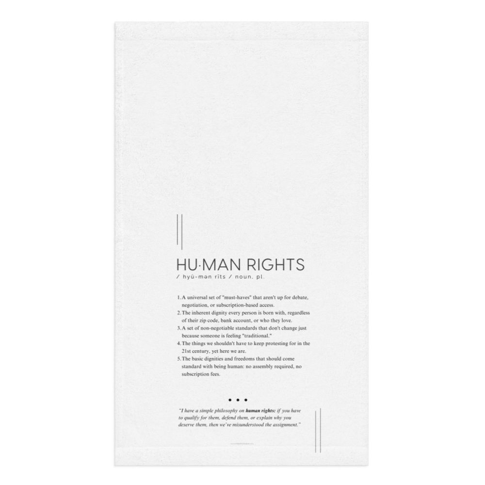 Kitchen Towel - HUMAN RIGHTS - Defined: Terms for Our Time