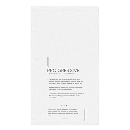 Kitchen Towel - PROGRESSIVE - Defined: Terms for Our Time