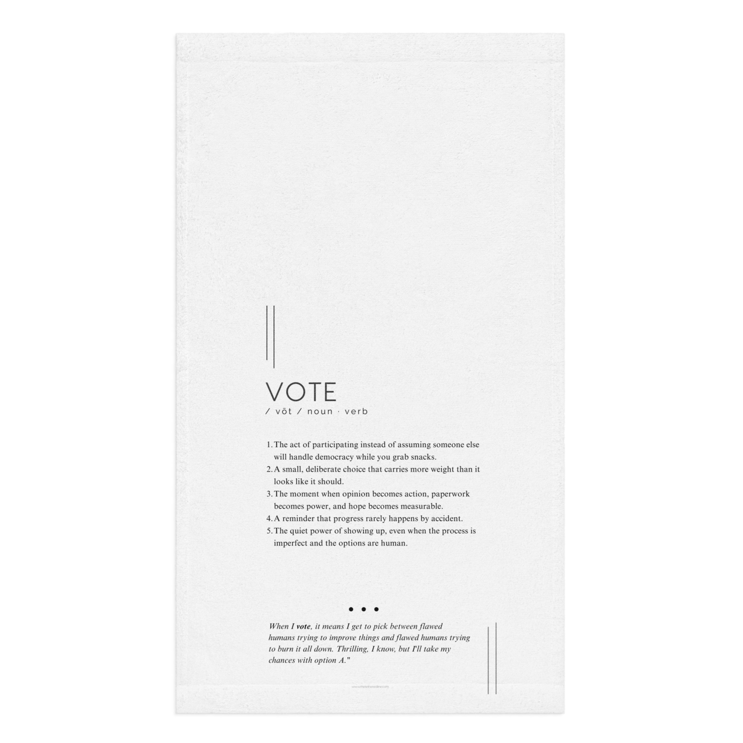 Kitchen Towel - Vote - Defined: Terms for Our Time