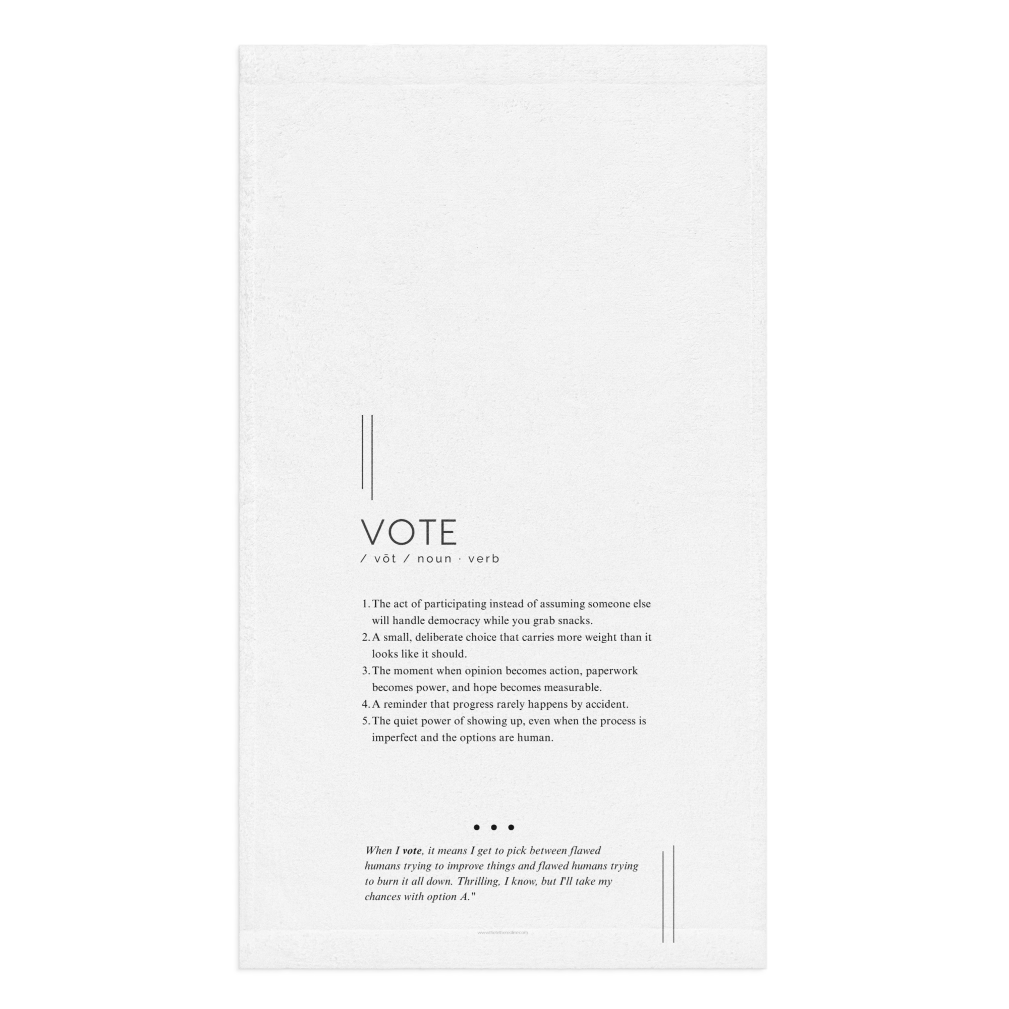 Kitchen Towel - Vote - Defined: Terms for Our Time