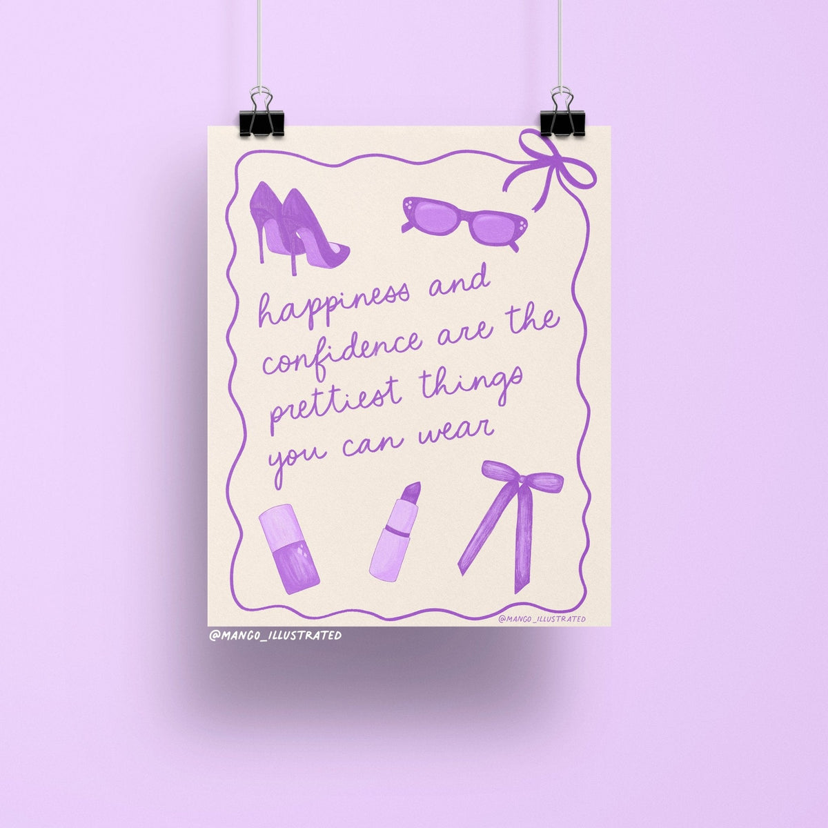 Happiness and Confidence art print — purple illustrations of heels, sunglasses, lipstick, nail polish and a bow with a hand lettered quote, 8 x 10 in, by MangoIllustrated