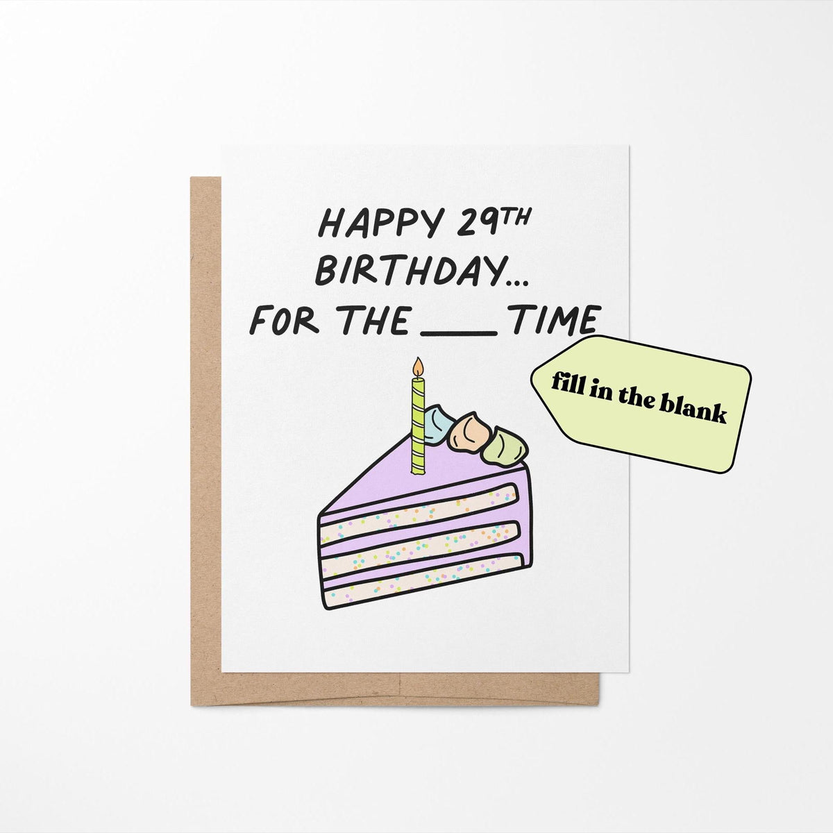 Happy 29th birthday again fill in the blank birthday card in a cello sleeve — sarcastic birthday card packaging by indie artist MangoIllustrated