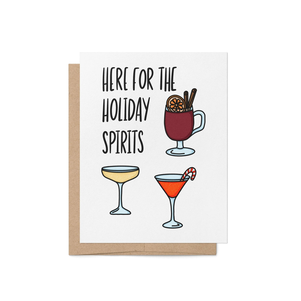 Here For the Holiday Spirits card — illustrated row of festive drinks including mulled wine, champagne and a candy cane martini, 4.25 x 5.5 in A2, by MangoIllustrated