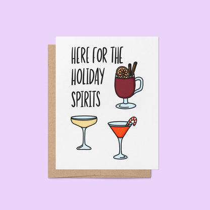 Holiday greeting card with illustrated drinks including mulled wine, champagne, and a martini with candy cane, featuring the phrase "Here For the Holiday Spirits."