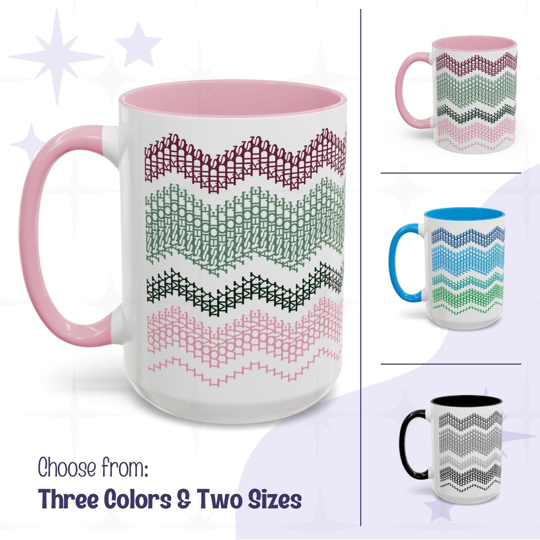Hidden message ceramic accent mug showing all three colorways — Preppy Pink, Ocean Blue, and Gray &amp; Black — in 11oz and 15oz sizes, with fair isle-style typographic wave pattern