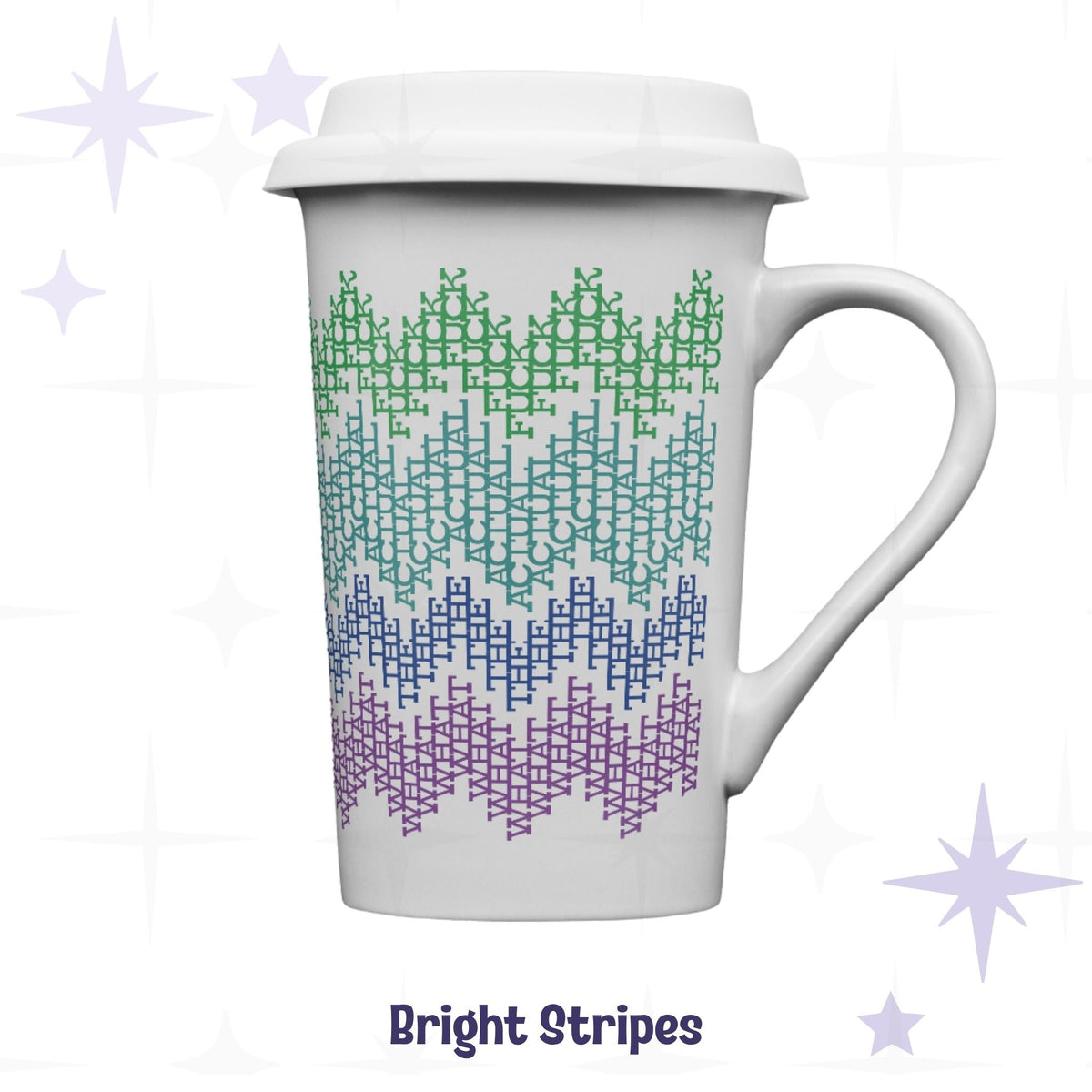 Bright stripes hidden profanity latte mug 16oz front view, cascading text pattern in green teal blue purple gradient on white ceramic with silicone lid