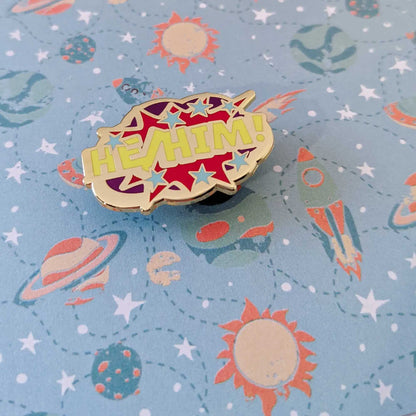 He/Him pronouns hard enamel pin