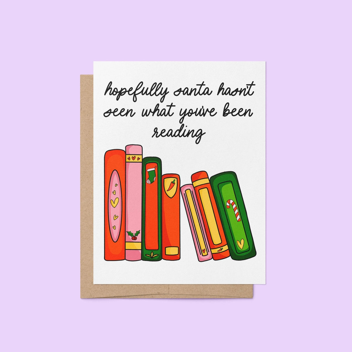 Hopefully Santa Hasn’t Seen What You’ve Been Reading Christmas card with A2 kraft envelope — bookish holiday card ready to mail by indie artist MangoIllustrated