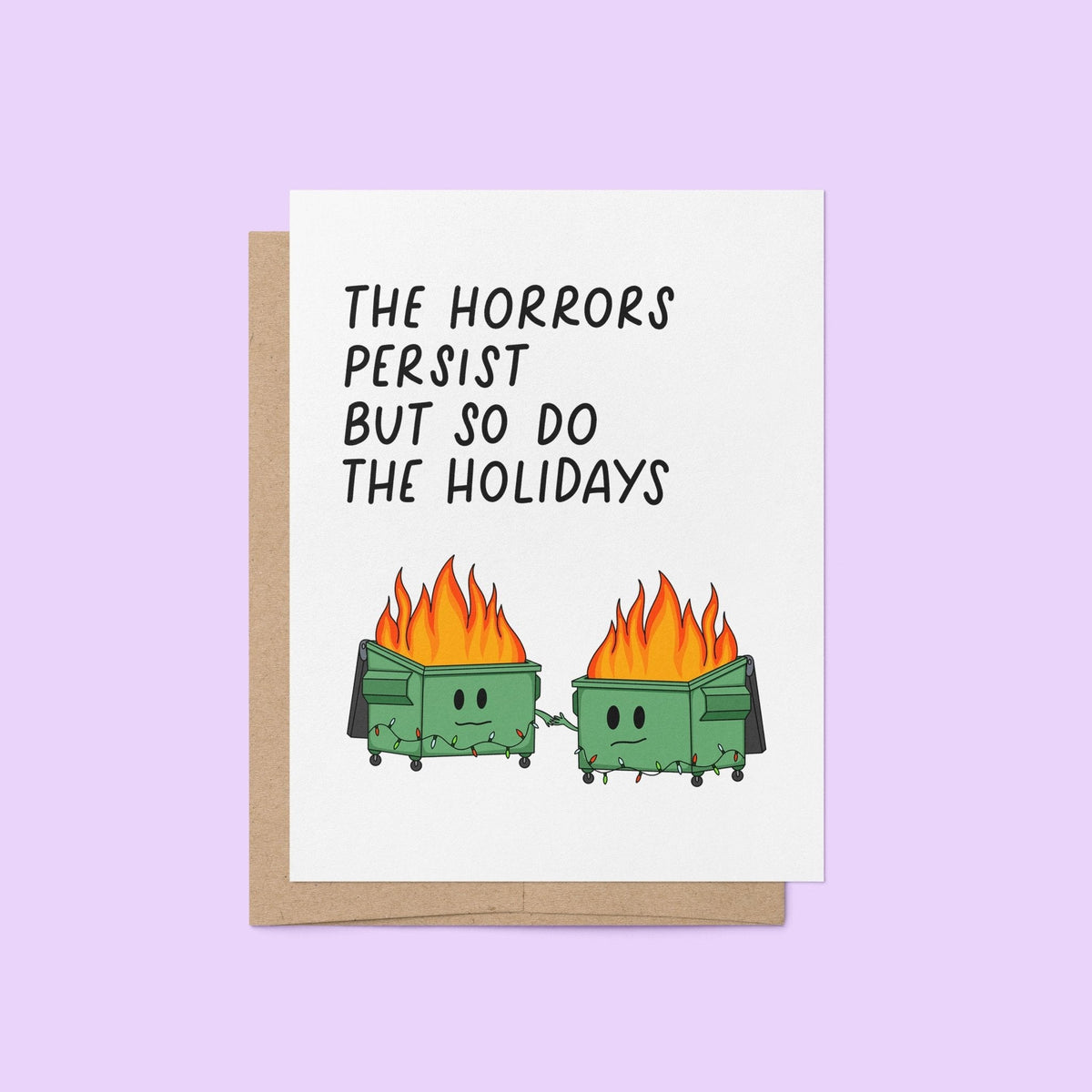 Horrors Persist But So Do the Holidays card detail — close up of the flaming dumpster holiday illustration by indie artist MangoIllustrated