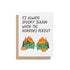 Funny Halloween card with two flaming dumpster illustrations, pumpkins, and the phrase “It’s Always Spooky Season When the Horrors Persist”
