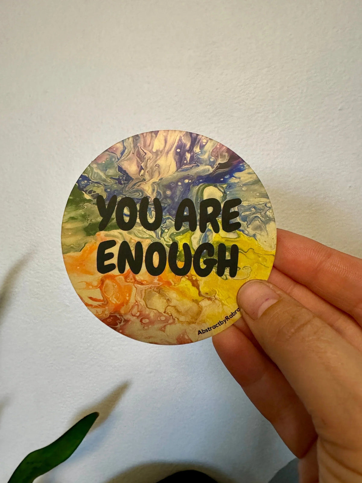 You Are Enough Sticker -  2" and 3" Options - Rainbow - Vinyl &amp; Polypropylene