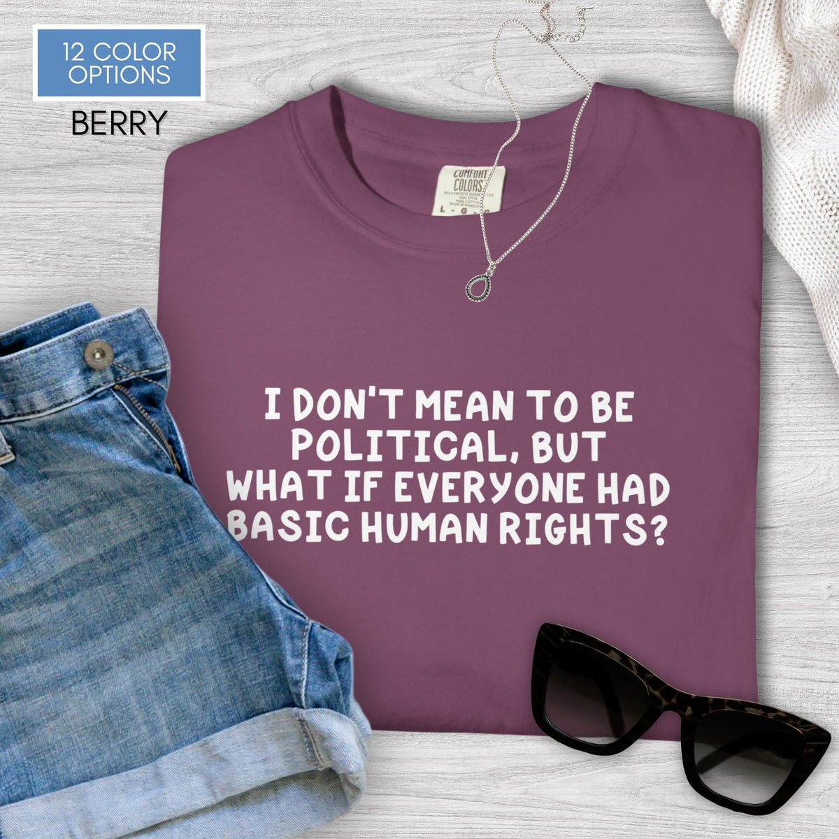 human-rights-unisex-tshirt-political-activist-graphic-tee-comfort-colors-berry