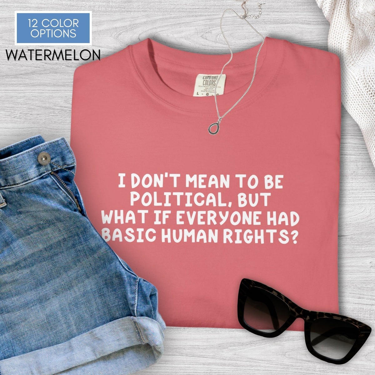 human-rights-unisex-tshirt-political-activist-graphic-tee-comfort-colors-watermelon