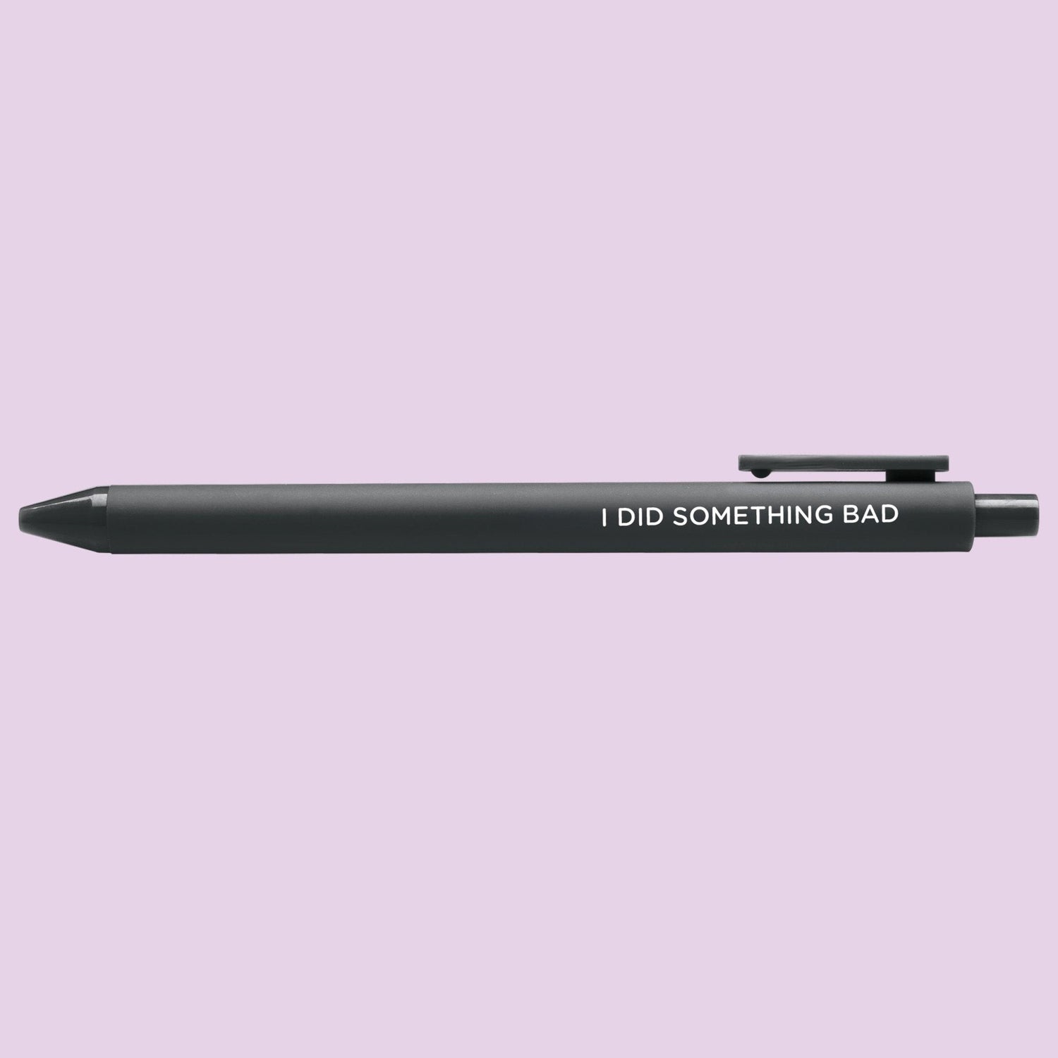 I Did Something Bad jotter gel pen - MangoIllustrated - Pens