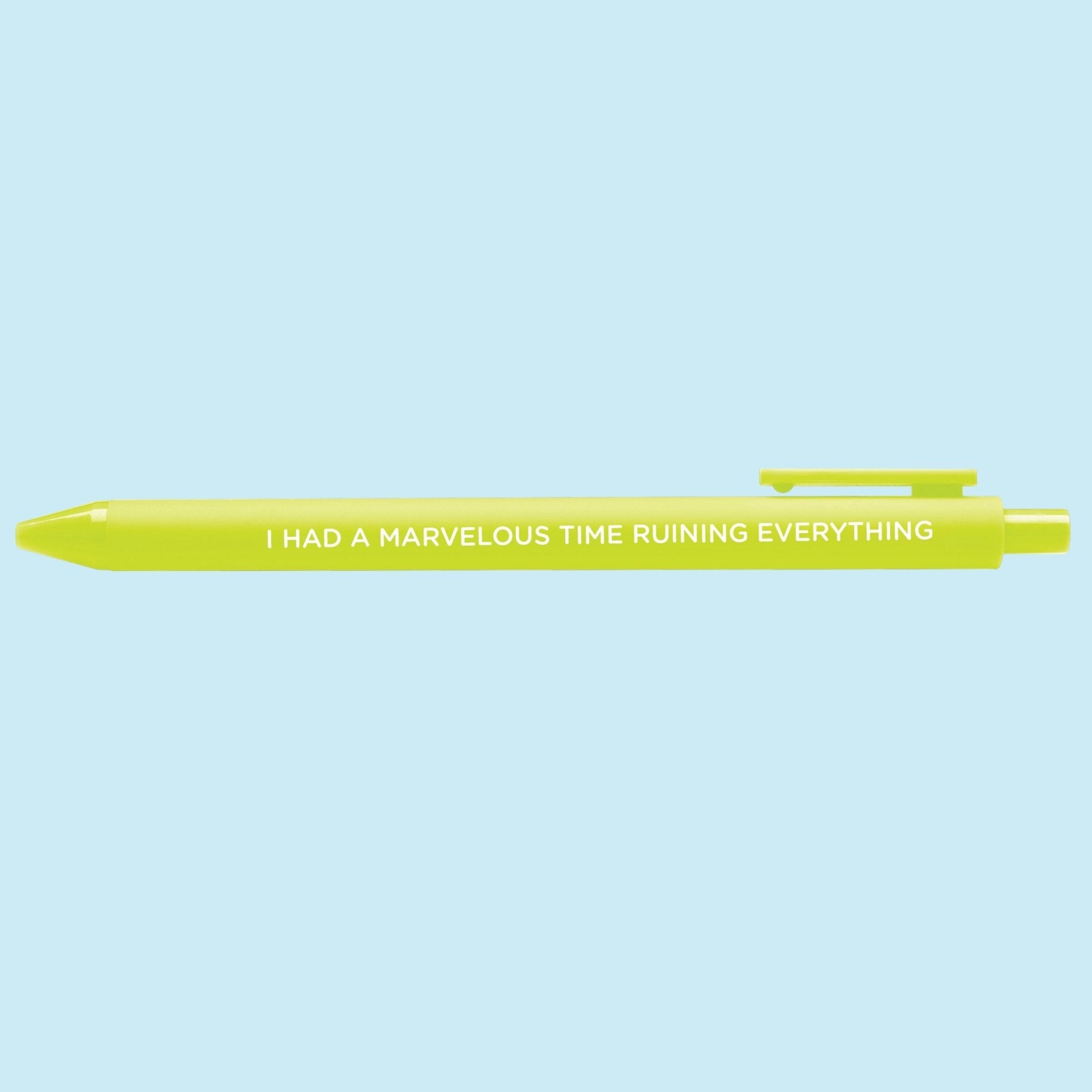 I had a marvelous time ruining everything jotter gel pen - MangoIllustrated - Pens