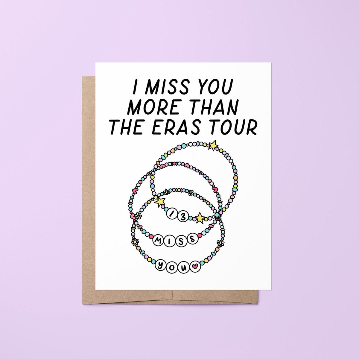 I miss you Eras Tour card — hand lettered miss you greeting with three illustrated friendship bracelets, folded 4.25 x 5.5 in A2, by MangoIllustrated