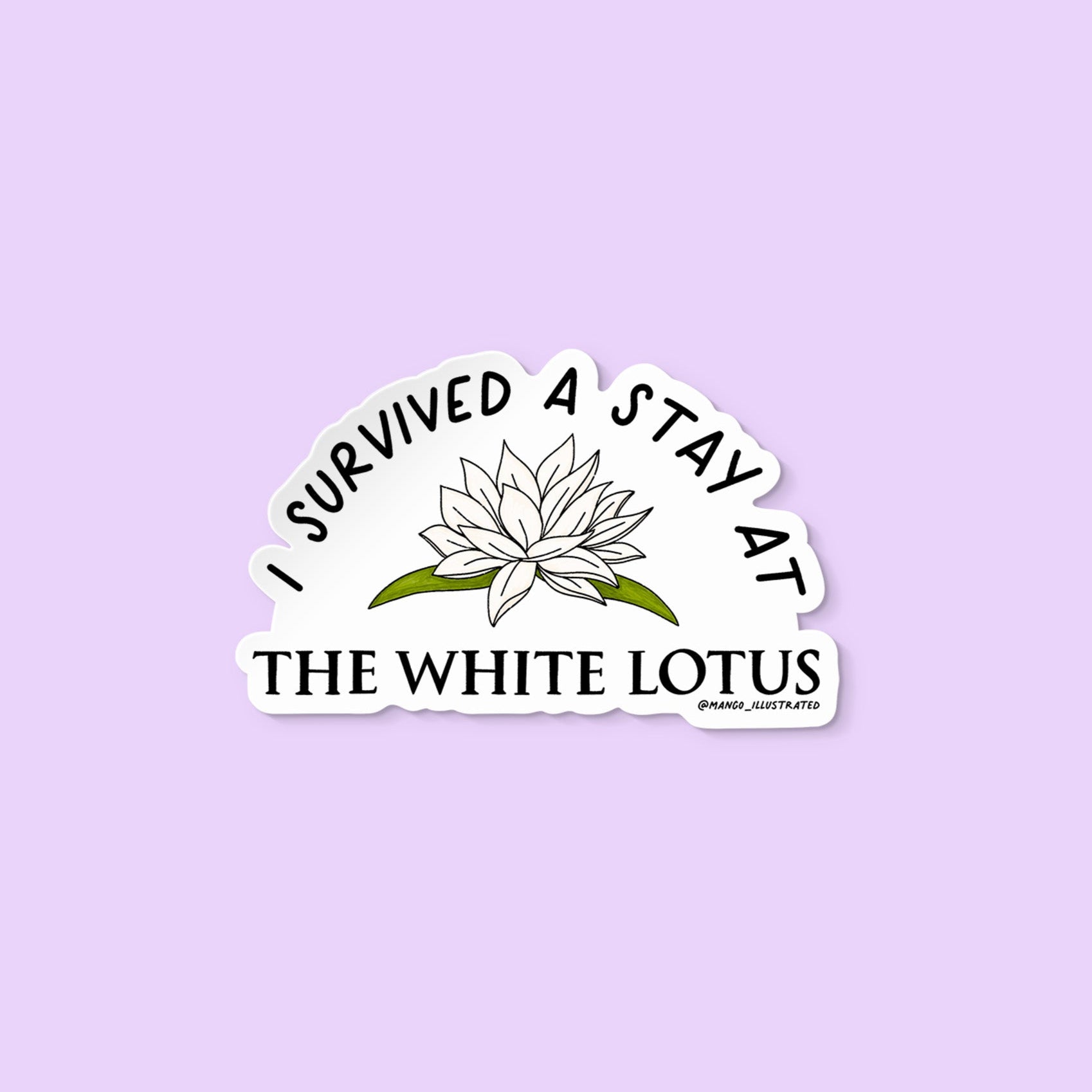 I survived the White Lotus sticker - MangoIllustrated - Sticker
