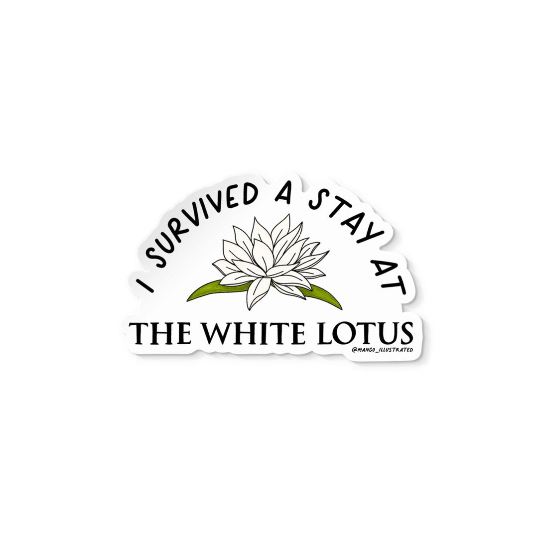I survived the White Lotus sticker - MangoIllustrated - Sticker
