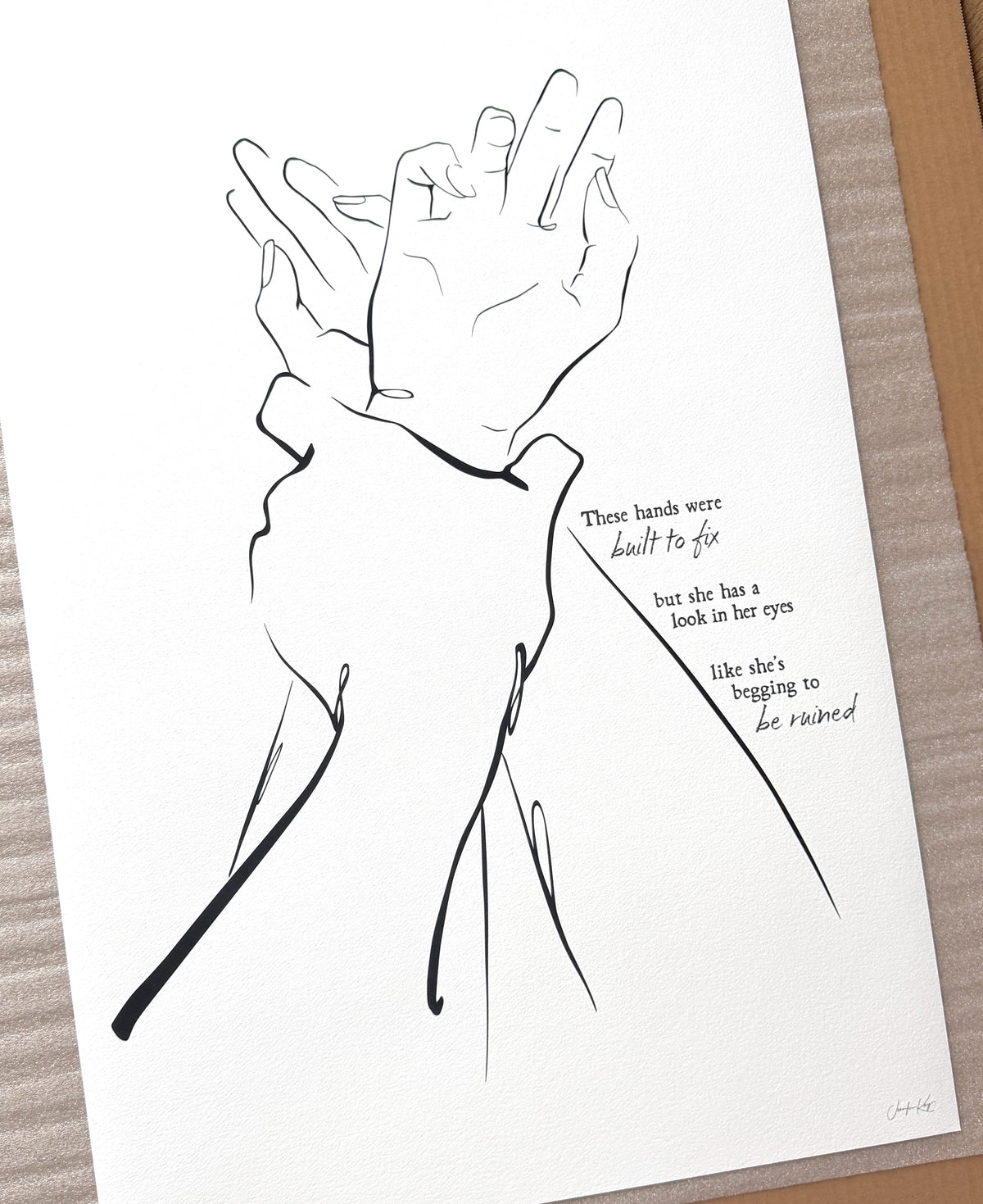 Black and white line art illustration "I Got You," of two hands clasped together. The text reads "These hands were built to fix but she has a look in her eyes like she&