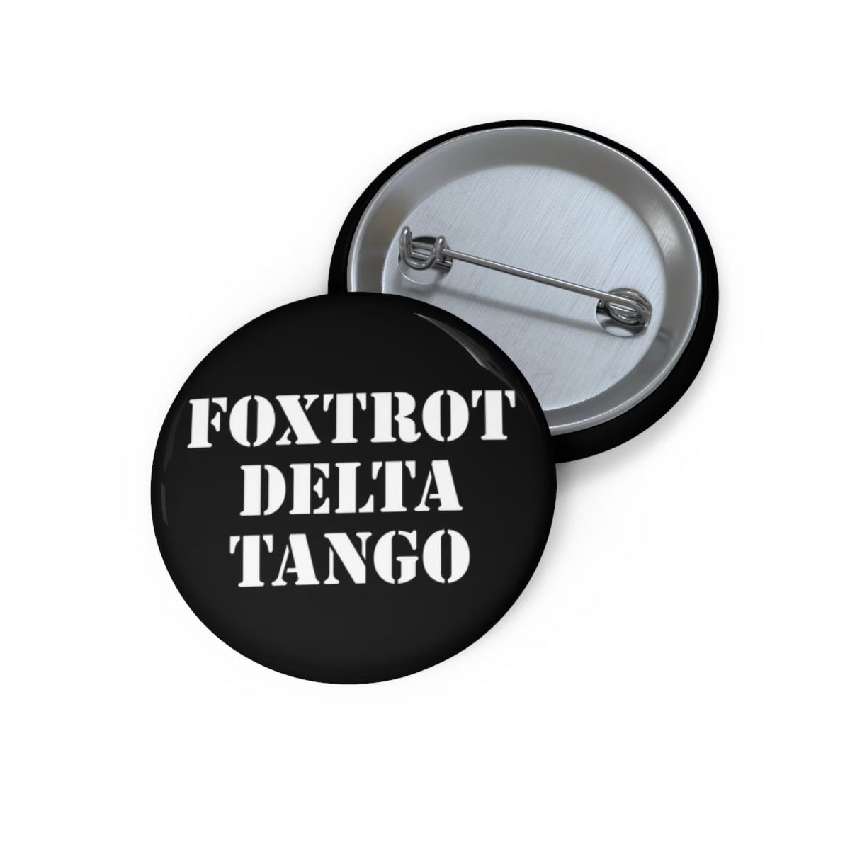 Foxtrot Delta Tango Pin Back Button - Resistance Nation