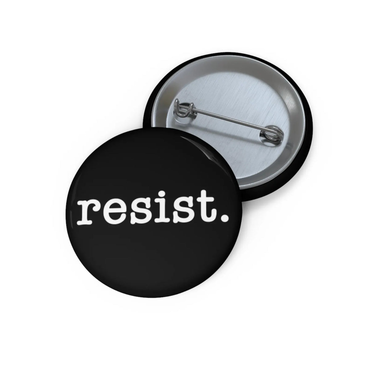 Resist Pin Back Button - Resistance Nation