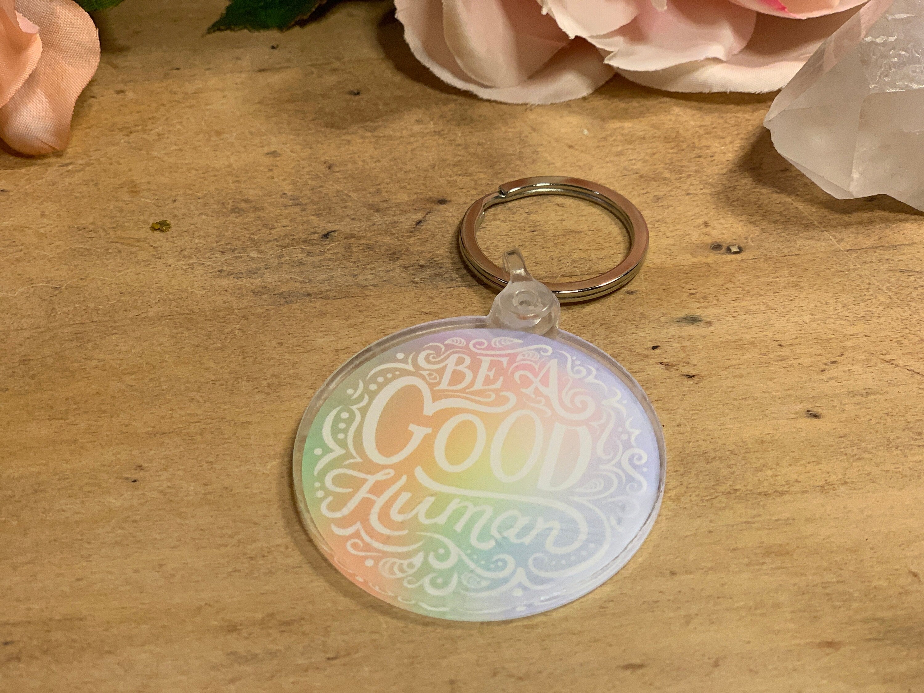 Be a Good Human Keychain