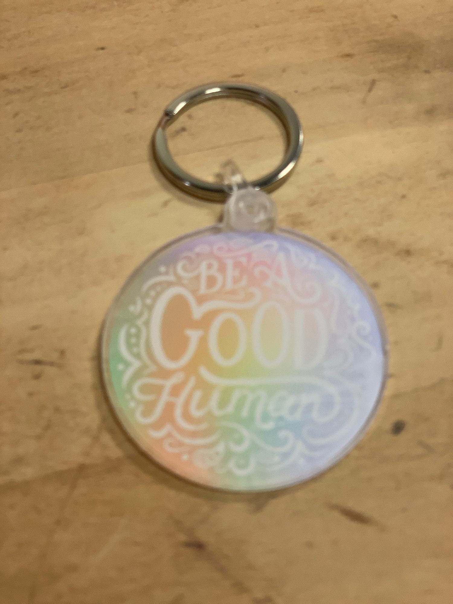 Be a Good Human Keychain