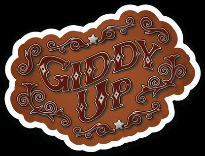 Giddy Up Western Sticker | Cowboy Vinyl Sticker | Western Art Sticker