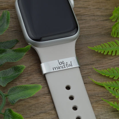 Custom Smart Watch Charm, Personalized Mantra Watch Band Charm, Mindfulness Inspirational Watch Band Slide Charm, Intention Setting Jewelry