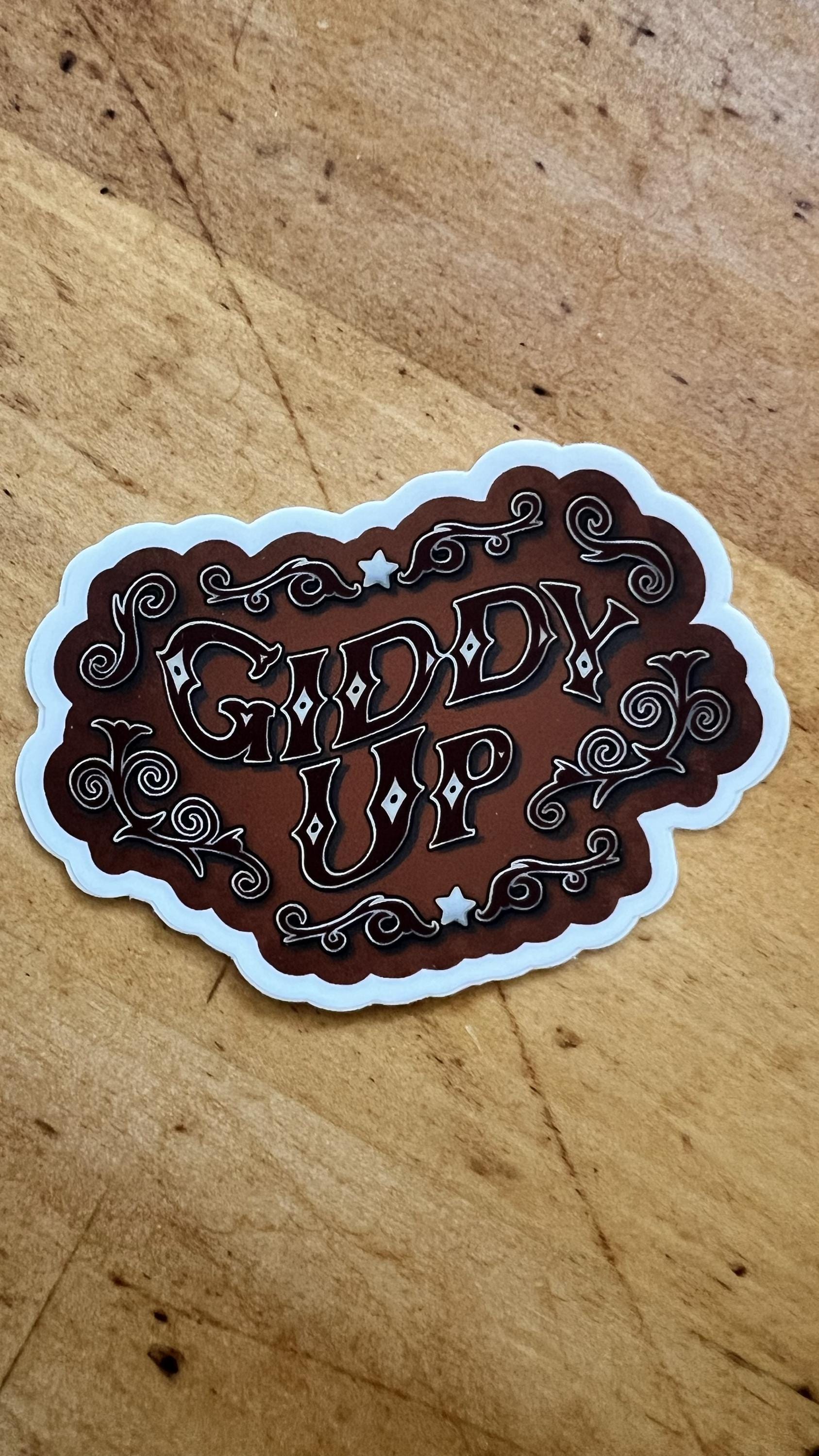 Giddy Up Western Sticker | Cowboy Vinyl Sticker | Western Art Sticker
