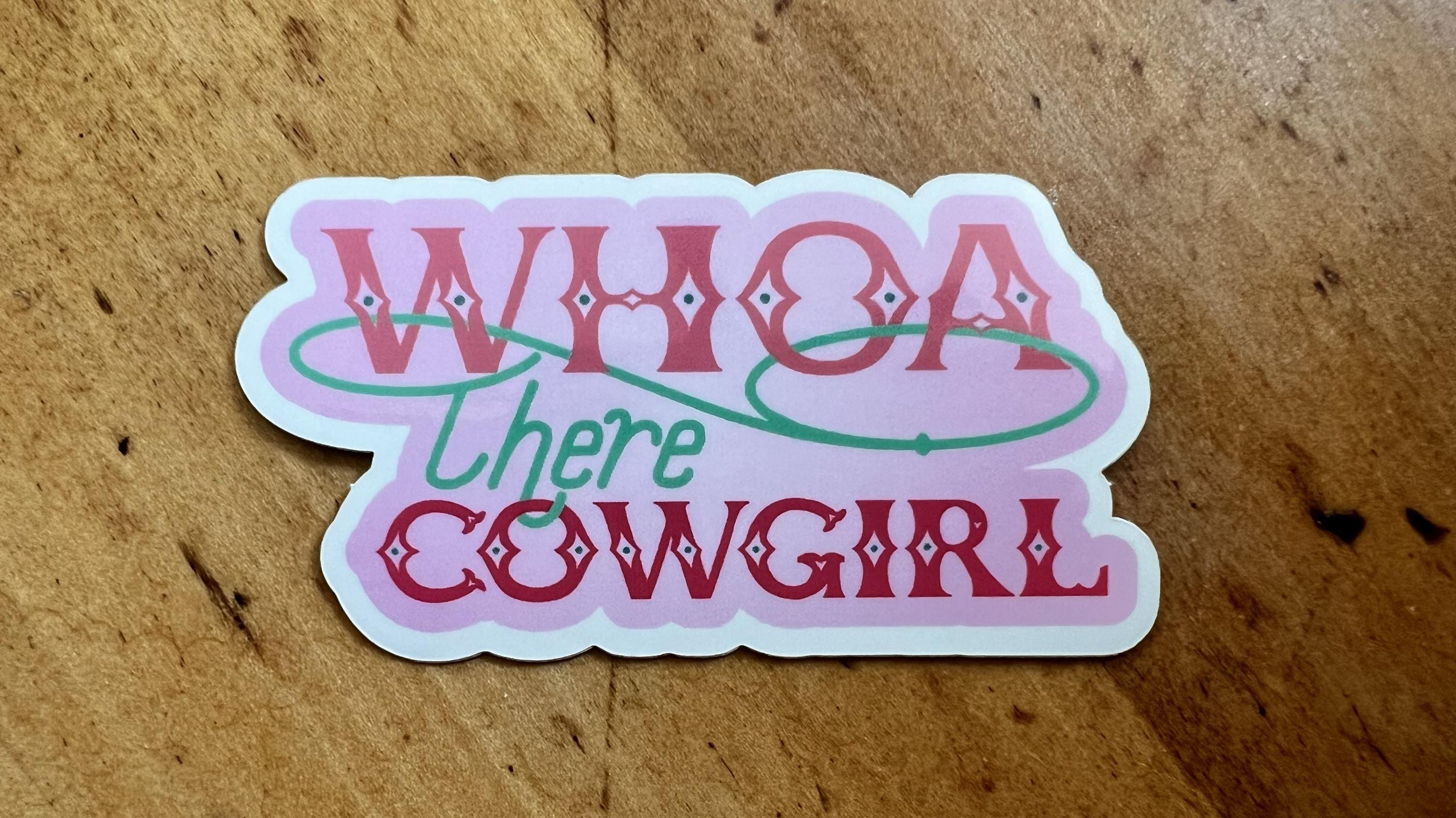 Whoa There Cowgirl Sticker | Vintage Western Cowboy Boots Vinyl Decal