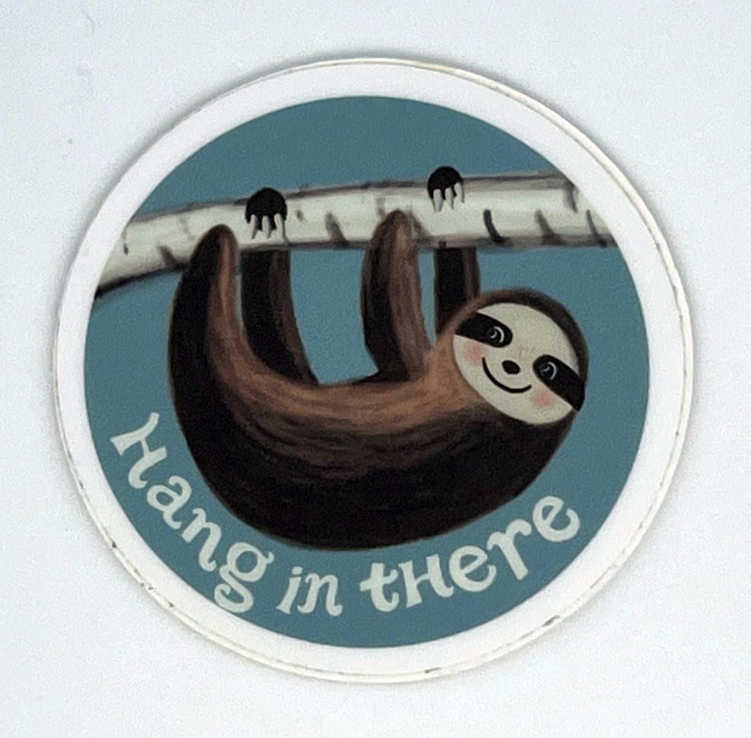 Hang in There Sloth Sticker | Funny Motivational Sticker | Original Art