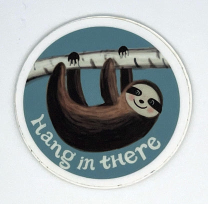 Hang in There Sloth Sticker | Funny Motivational Sticker | Original Art