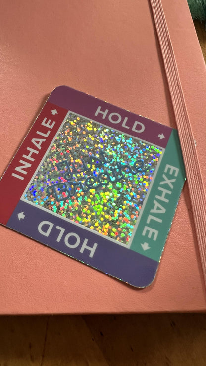Box Breathing Glitter Sticker | Mindfulness Tool, Anxiety Relief, Wellness Reminder