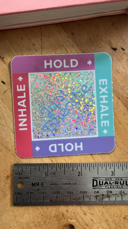 Box Breathing Glitter Sticker | Mindfulness Tool, Anxiety Relief, Wellness Reminder