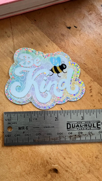 Be Kind Glitter Sticker | Holographic Vinyl Decal | Kindness Reminder | Laptop Water Bottle Sticker