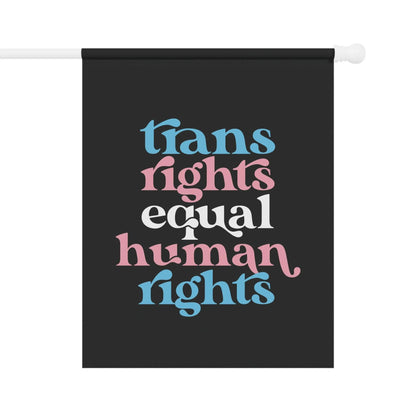 Trans Rights Equal Human Rights Flag, Trans Flag, LGBTQ Flag, Transgender Rights, Garden Flag, Trans House Banner