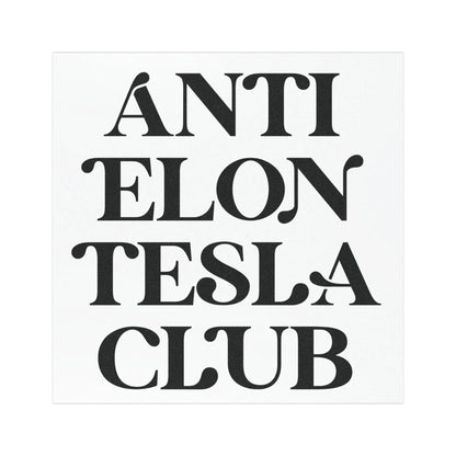 Anti Elon Tesla Club Car Magnet, Square, Funny Anti-Musk Bumper Magnet