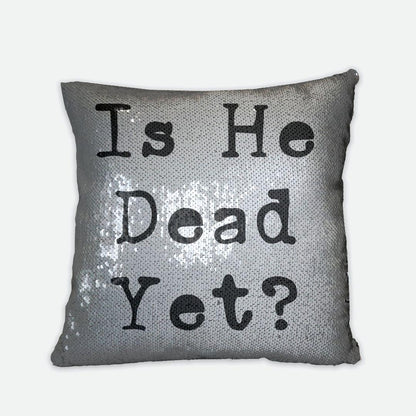 Funny Anti Trump Sequin Reversible Pillow Case, Is He Dead Yet Pillow Cover, Funny Mother&amp;