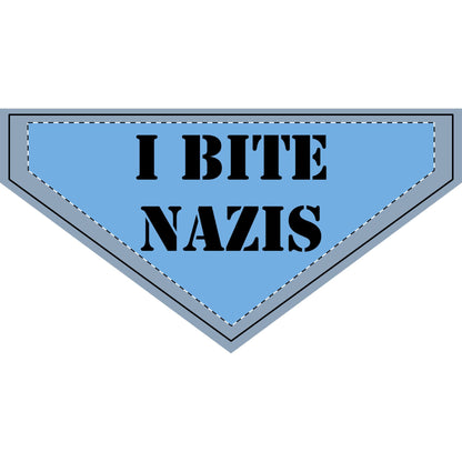 Pet Bandana, I Bite N*zis, Anti Trump, Anti Musk, Dog Scarf, Cat Bandanna, Political Statement, Pet Accessories, 4 Sizes, Pet Protest