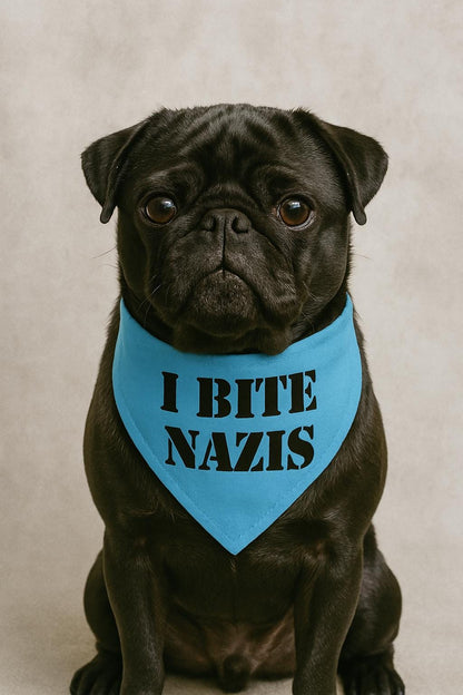Pet Bandana, I Bite N*zis, Anti Trump, Anti Musk, Dog Scarf, Cat Bandanna, Political Statement, Pet Accessories, 4 Sizes, Pet Protest