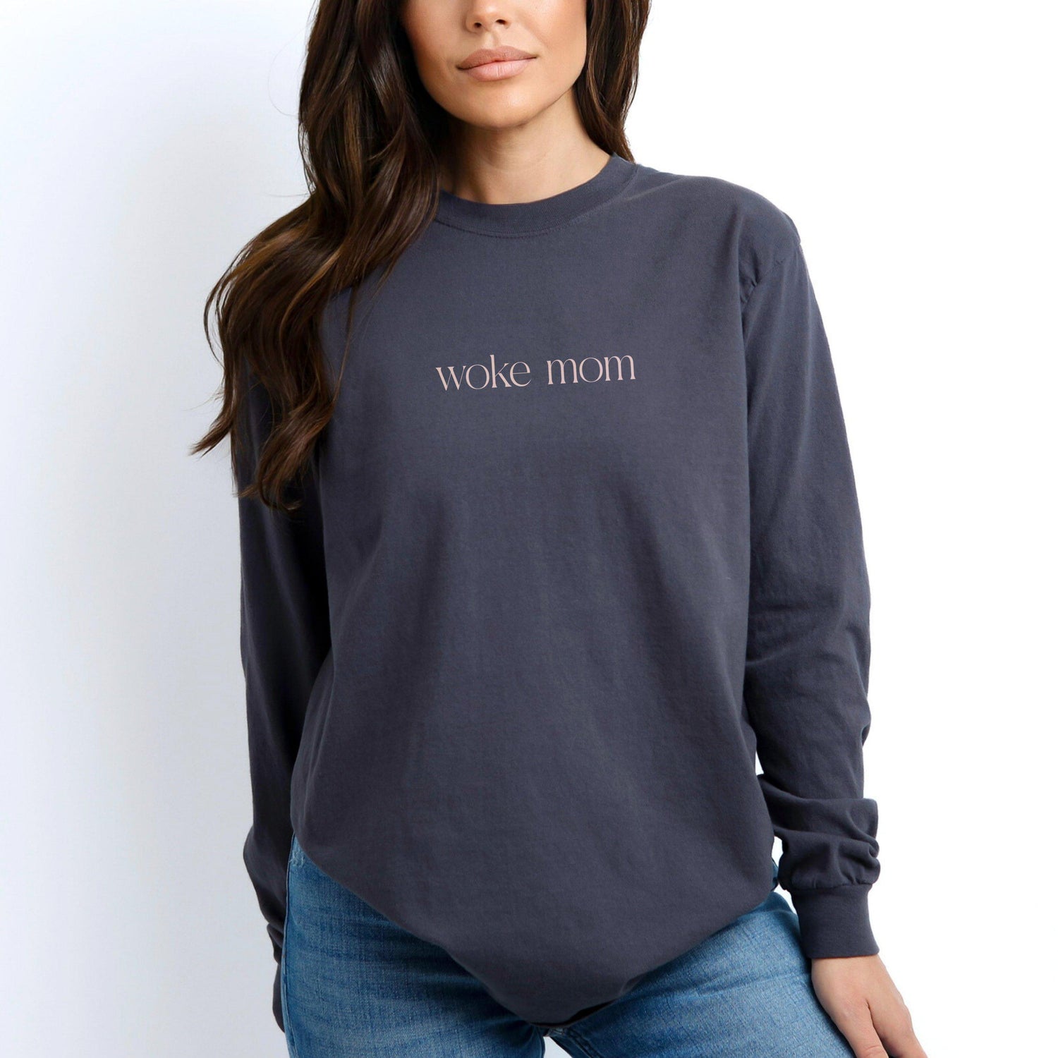 woke mom sweatshirt, mom life shirt, trendy mom top, casual mom outfit, gift for mom, cozy mom long sleeve, Mother&amp;