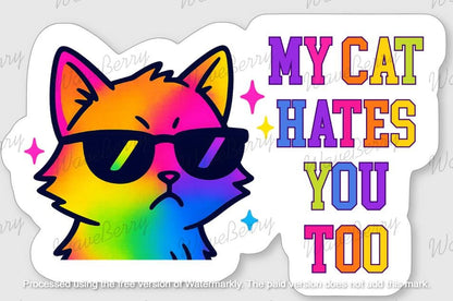 Funny Dog Sticker – My Dog Hates You Too | Snarky Dog Mom Sticker | Colorful Pet Lover Decal