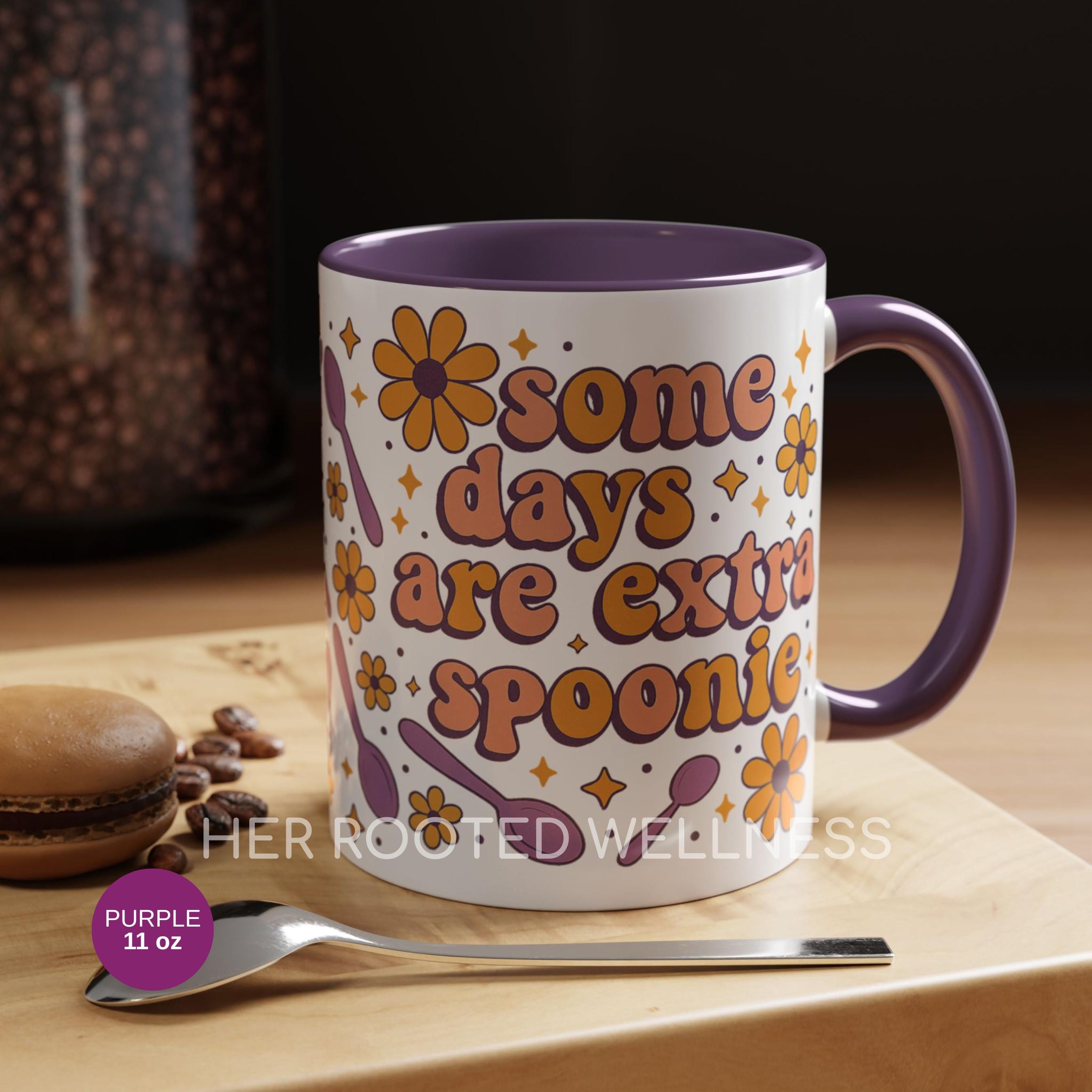 Some Days Are Extra Spoonie Mug | 11 15 oz Dishwasher-Safe Chronic Illness Support Gift | Spoon Theory Coffee Cup for Flare Days