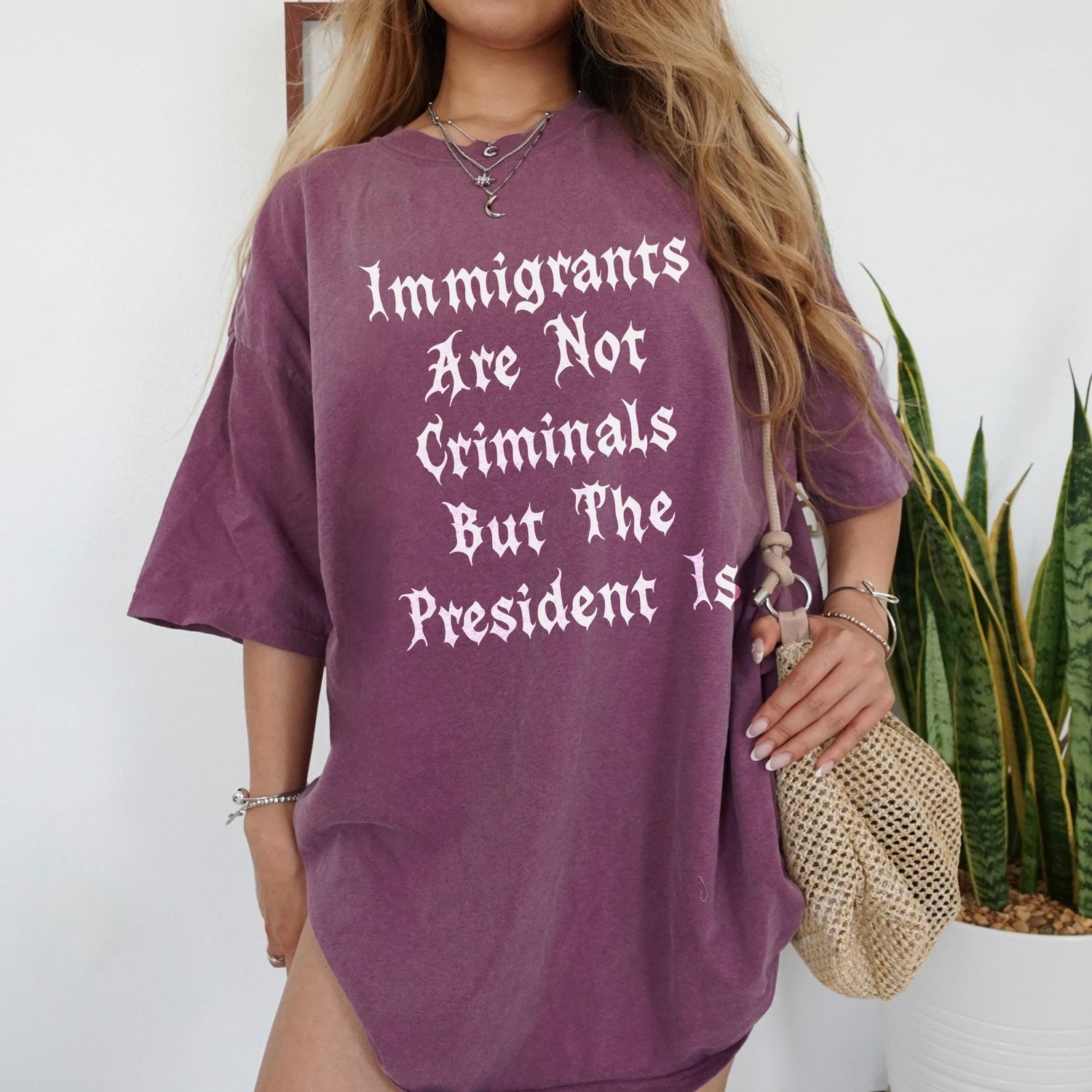 Immigrants Are Not Criminals But The President Is Shirt, Funny Political Statement Tee, Trendy Graphic Tee, Anti Government Shirt