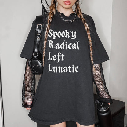 Spooky Radical Left Lunatic T-Shirt, Trendy Graphic Tee, Gothic Streetwear, Punk Style Top, Halloween Novelty Shirt