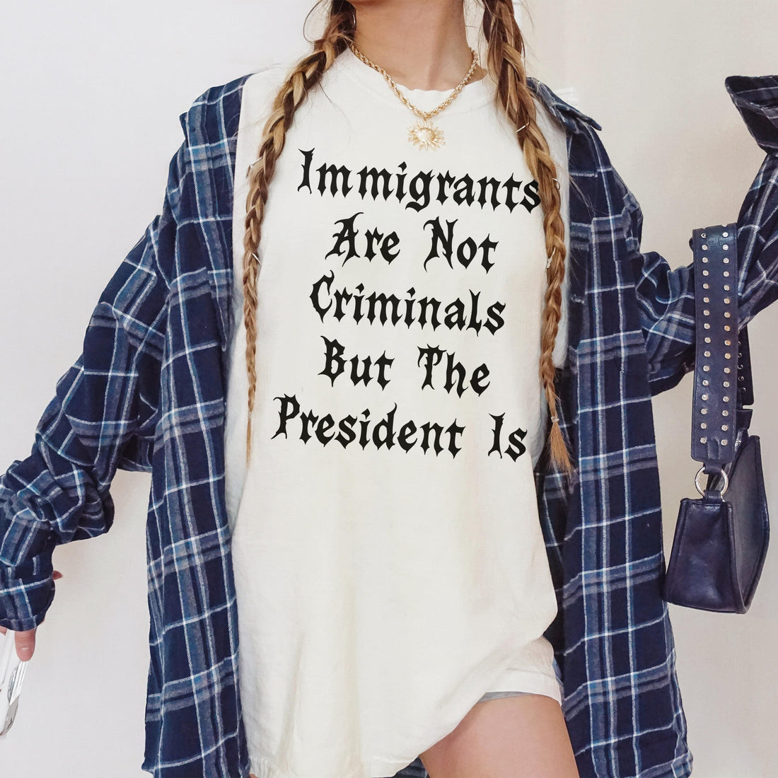 Immigrants Are Not Criminals But The President Is Shirt, Statement Tee, Graphic T-Shirt, Political Message Top, Activist Unisex T-Shirt
