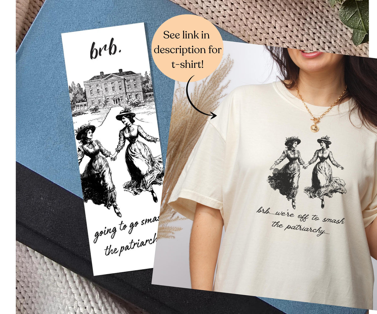 Fight the Patriarchy Bookmark | Fight the Patriarchy Read More Books | Meadowlark Nest | Feminist Bookmarks